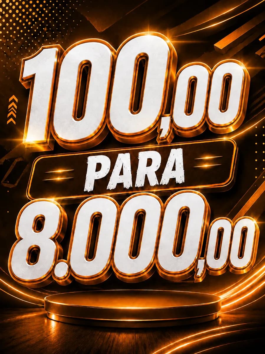 DEZENA : 100,00 PARA 8.000,00 SORTEIO 23 DE AGOSTO